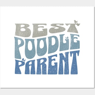 Best Poodle Parent Posters and Art